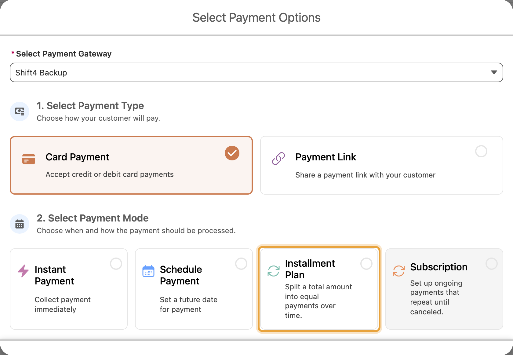 The Charge screen payment mode step, with the Installment Plan tile highlighted alongside Instant Payment, Schedule Payment and Subscription
