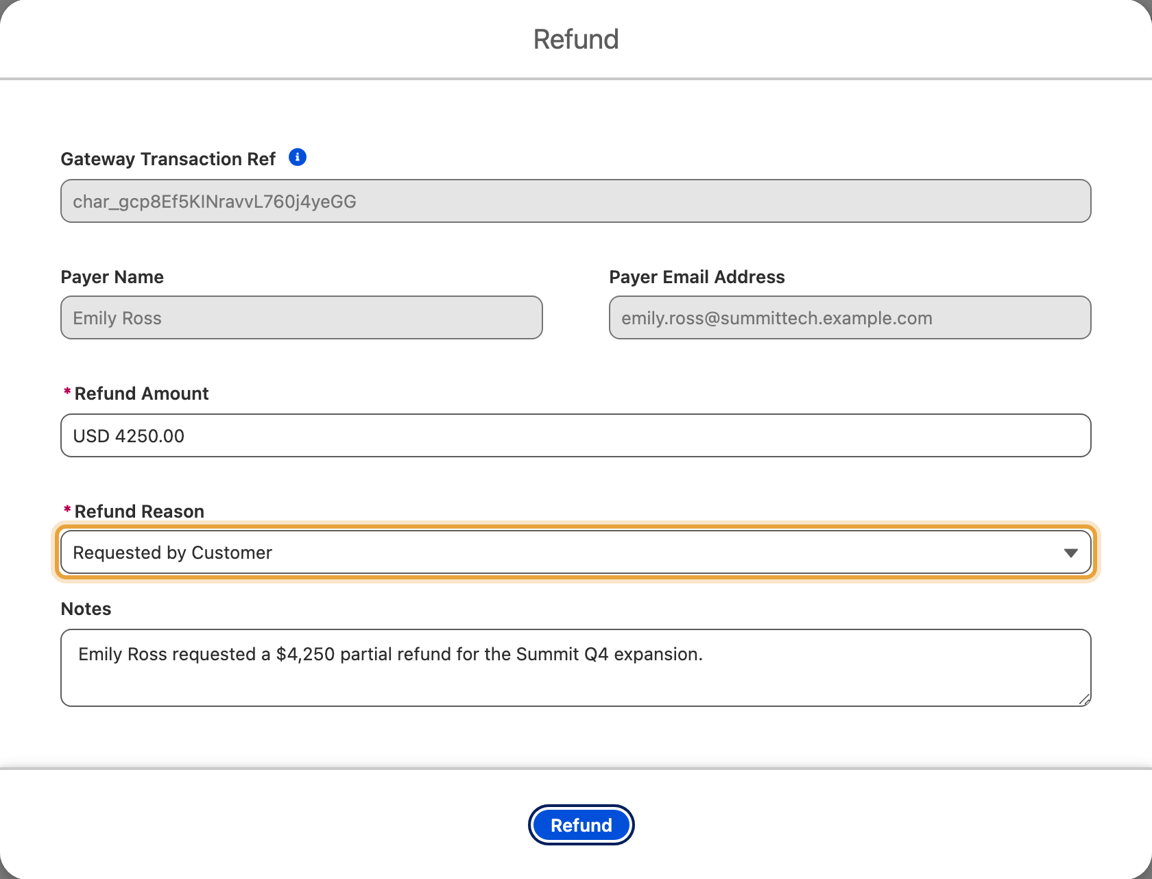 A $4,250 partial refund, half of Emily Ross's $8,500 Q4 expansion payment, with Requested by Customer selected