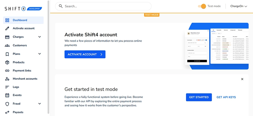 Step - After clicking on Sign Up, you will be redirected to the Shift4 Account dashboard with Test Mode enabled