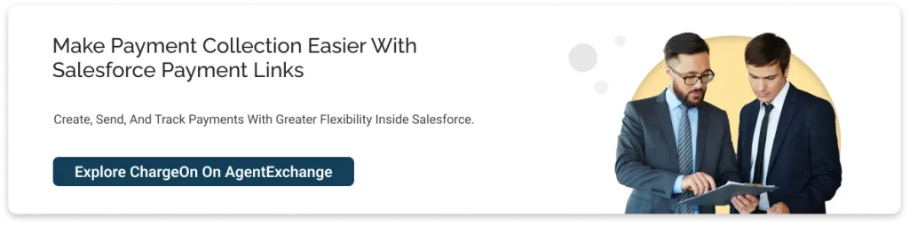 Make Payment Collection Easier with Salesforce Payment Links