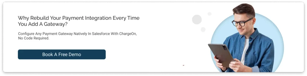 How to Set Up Third-Party Payment Gateways in Salesforce CTA